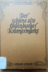 Der schöne alte Oldenburger Kramermarkt